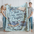 Custom Book Lover Blanket Just One More Chapter Blanket, Back to Personalized Bookish Blanket for Kids, Toddler, Birthday Blanket, Christmas