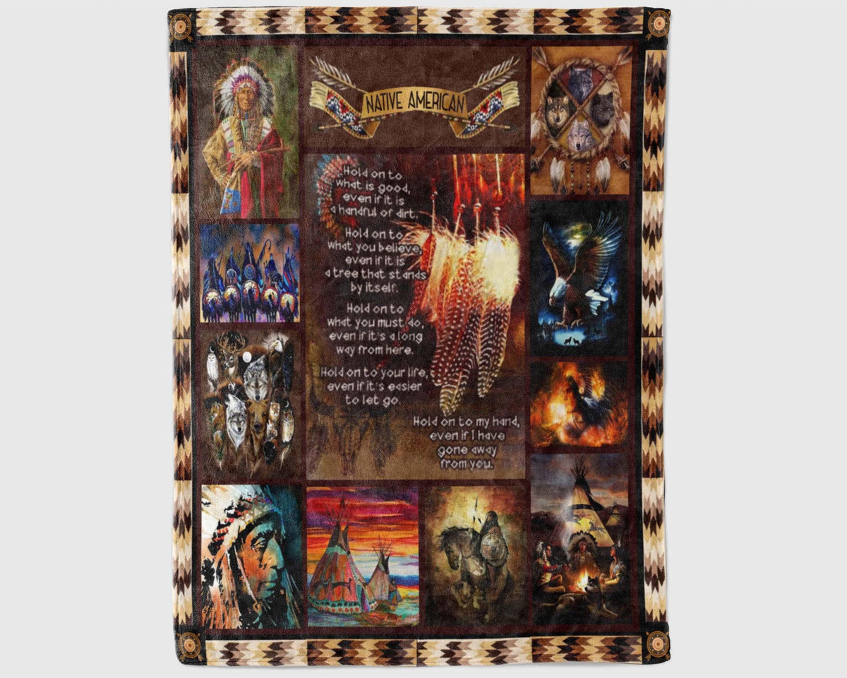 Hold On To What Is Good Native American Blanket, American Indian Blanket, Western Blanket, Grandma Blanket, Grandpa Blanket, Dad Blanket