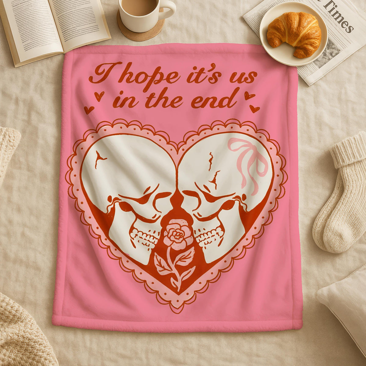 I Hope It's Us In The End Love Blanket, Love Saying Blanket, Cozy Romantic Decor, Gift for Couples,Heartfelt Love Blanket,Love Quote Blanket