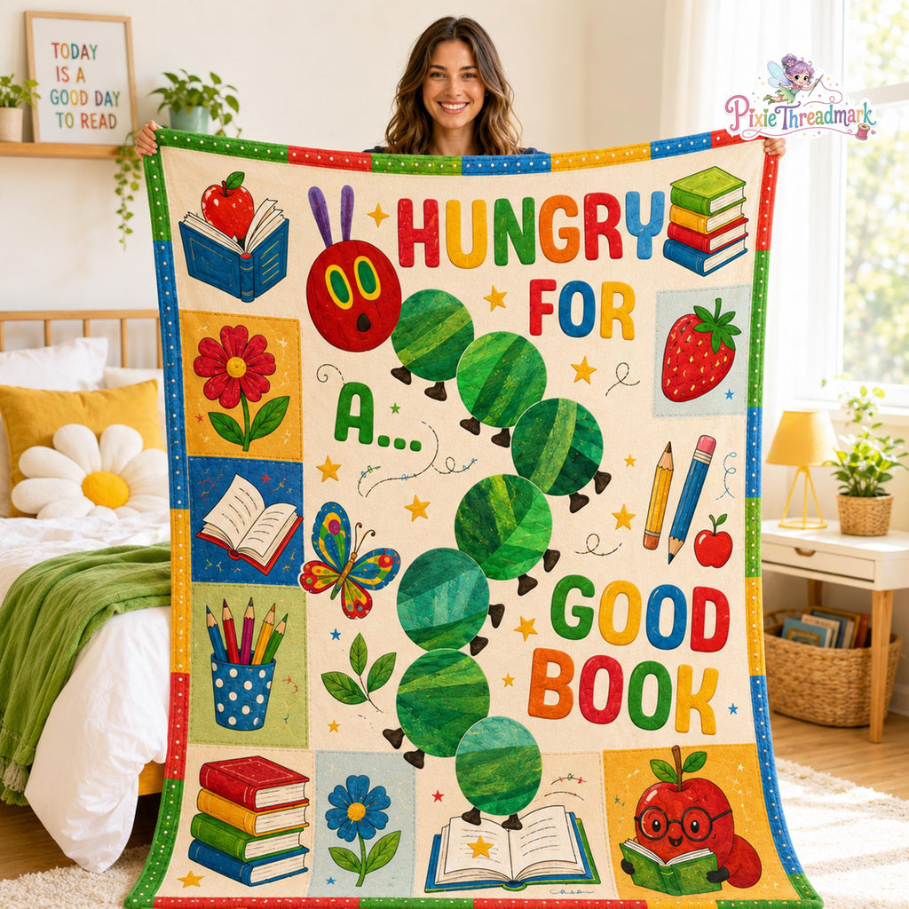 The Very Hungry Caterpillar Blanket, Hungry For A Good Book Throw Blanket, Reading Teacher Gift, Literacy Teacher Throw, Bookworm Gift
