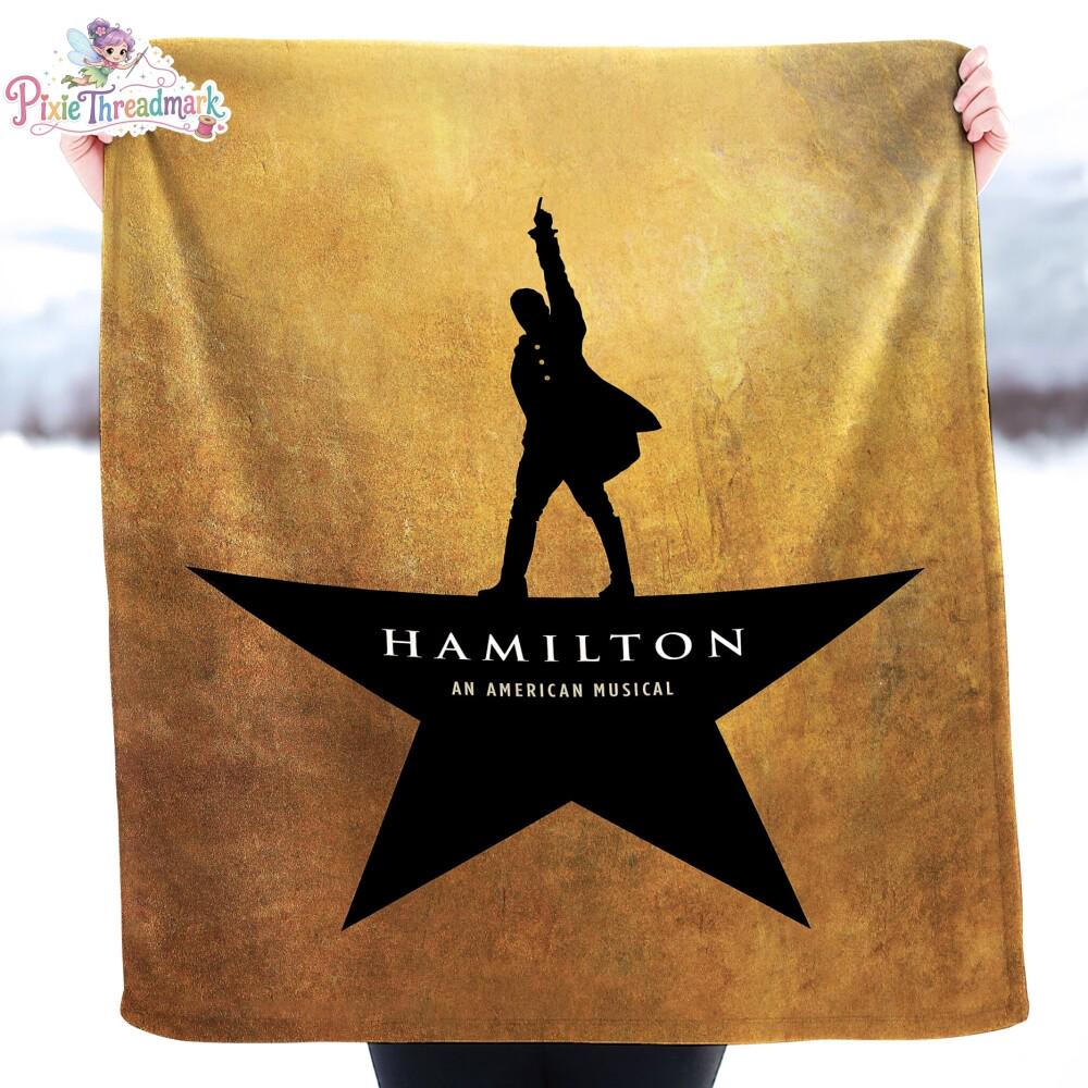 Alexander Hamilton Fleece Blanket, Hamilton Throw Blanket, Hamilton Musical Blanket, Hamilton Fan Gifts, Christmas Gifts Blanket