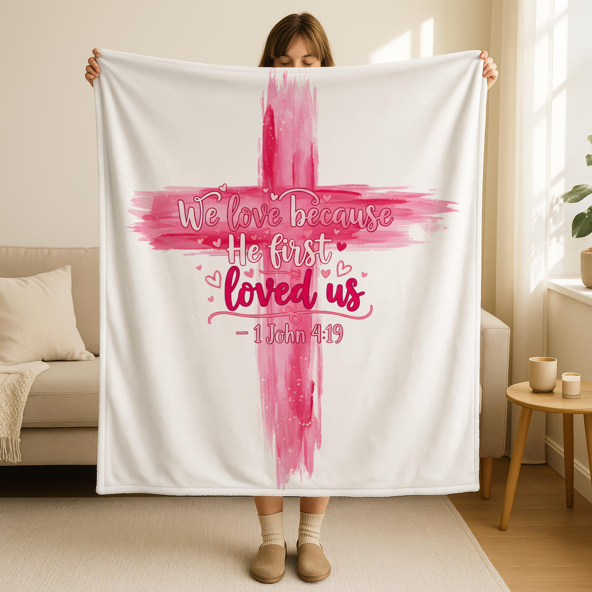 We Love Because He First Loved Us Blanket, Bible Verse Blanket, 1 John 4:19 Blanket, Jesus is Love Blanket, Religious Blanket, Cross Blanket