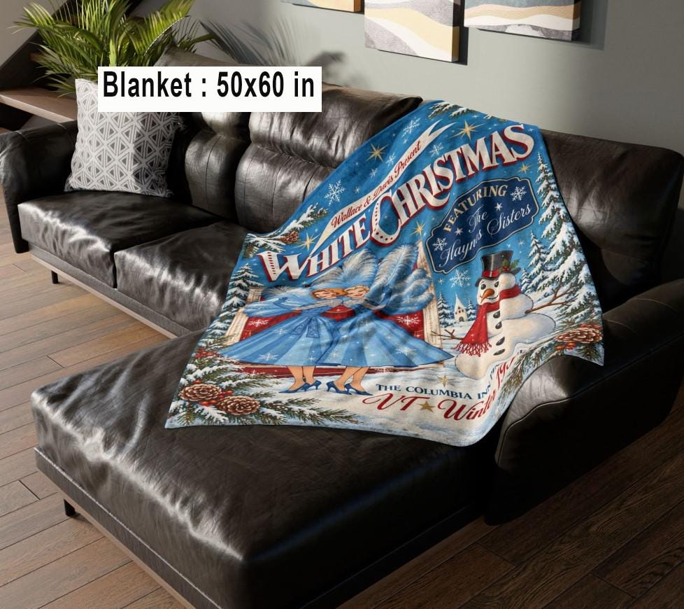 White Christmas Sisters 1954 Movie Fleece Blanket, Sisters Mid Century Modern Holiday Blanket Gifts, Vintage 1954 Holiday Home Decor