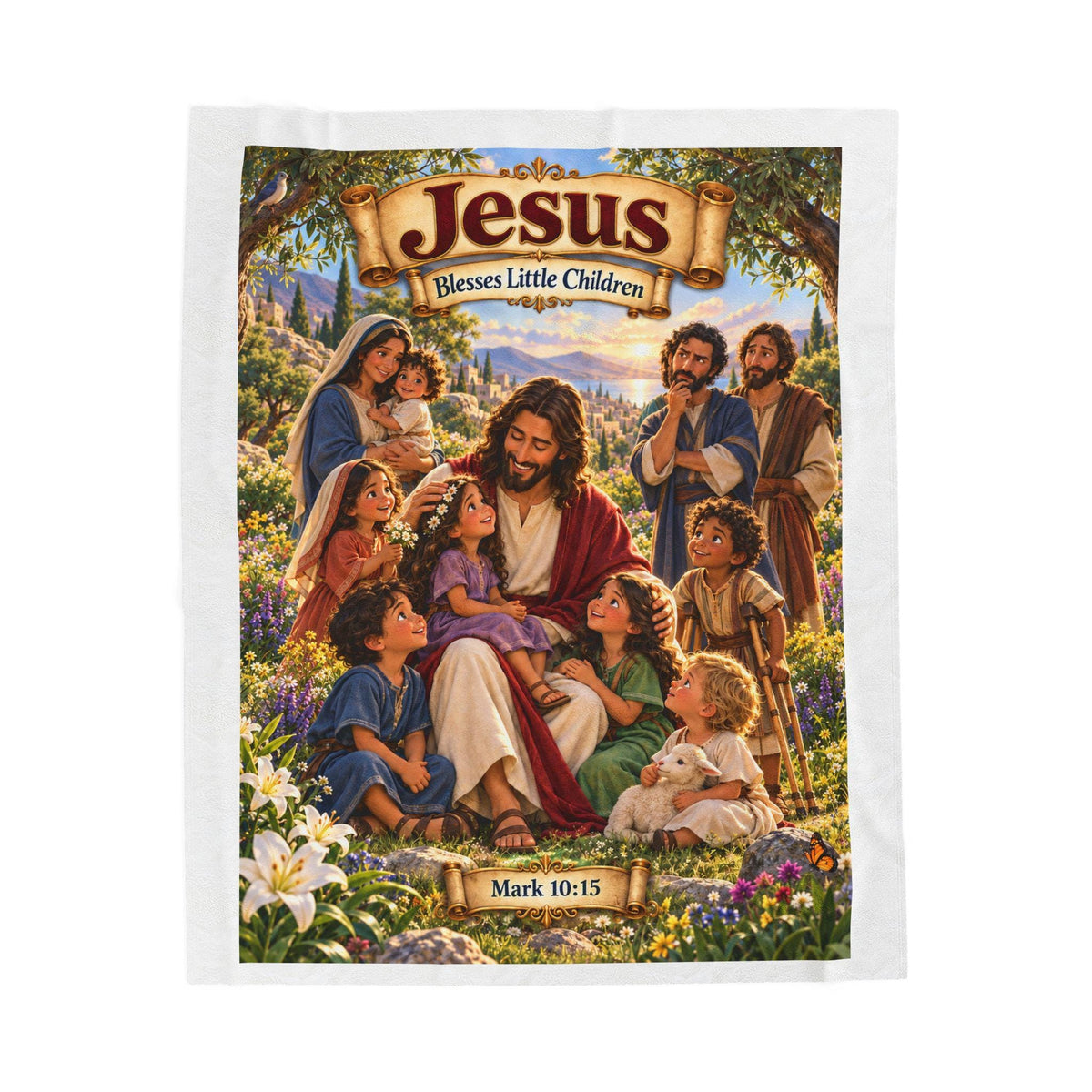 Jesus Blesses Children Blanket | Mark 10:15 Bible Story, Christian Kids Gift