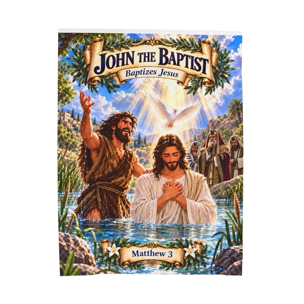 John the Baptist Baptizes Jesus Blanket | Matthew 3 Bible Story (Kids Gift)